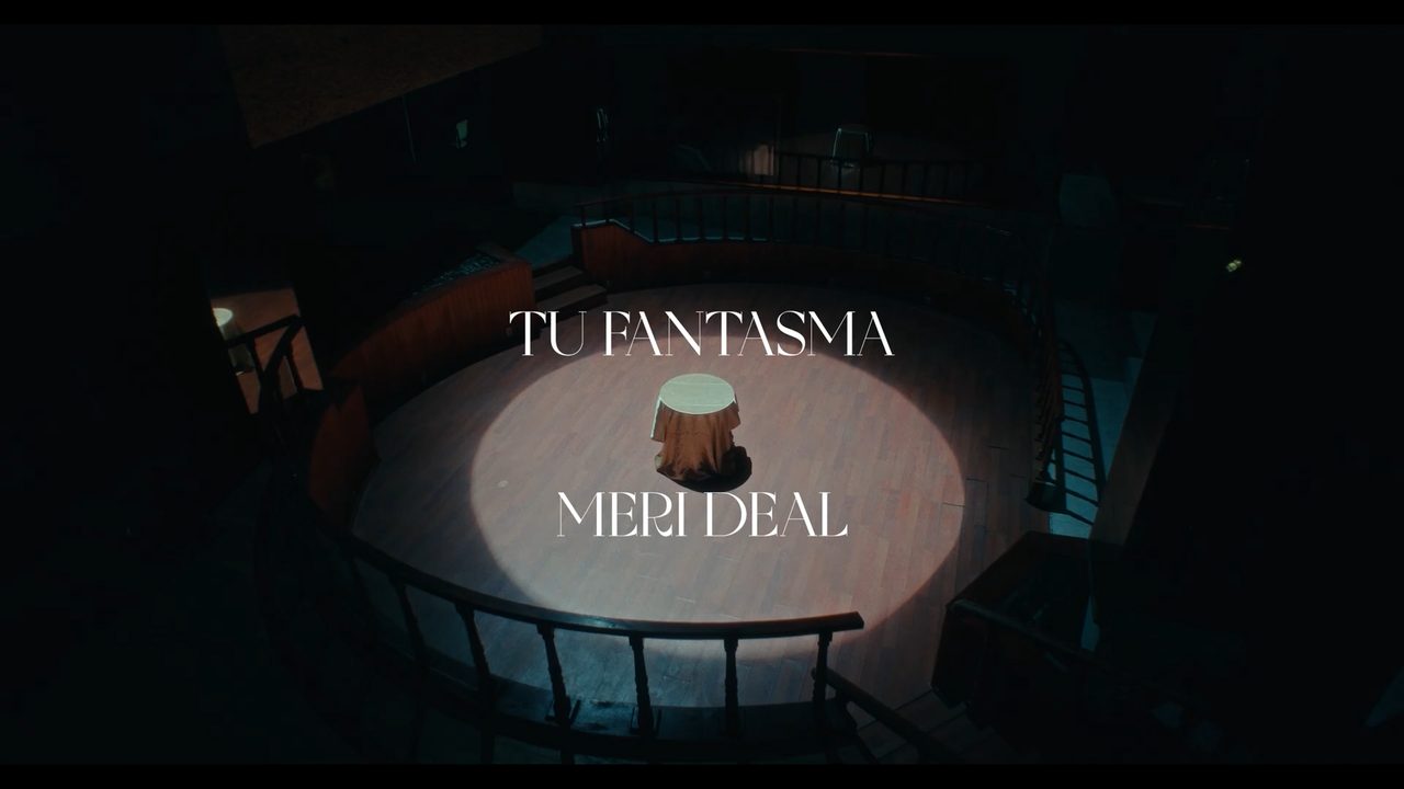 Tu Fantasma — Meri Deal